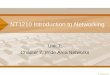 NT1210 Introduction to Networking Unit 7: Chapter 7, Wide Area Networks