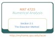 MAT 4725 Numerical Analysis Section 2.1 The Bisection Method 