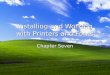 Installing and Working with Printers and Fonts Chapter Seven