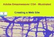 Adobe Dreamweaver CS4 - Illustrated Creating a Web Site