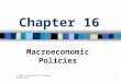 1 Chapter 16 Macroeconomic Policies © 2003 South-Western College Publishing