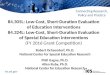 Ies.ed.gov Connecting Research, Policy and Practice 84.305L: Low-Cost, Short-Duration Evaluation of Education Interventions 84.324L: Low-Cost, Short-Duration
