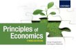 All Rights Reserved PRINCIPLES OF ECONOMICS Third Edition © Oxford Fajar Sdn. Bhd. (008974-T), 2013 2– 1