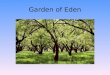 Garden of Eden. Mark Twain wrote, “The Diaries of Adam and Eve” He suggests that Adam wrote: This new creature with the long hair is a good deal in the