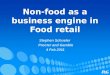 Non-food as a business engine in Food retail Stephen Schueler Procter and Gamble 4 Feb 2011