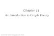 Discrete Math by R.S. Chang, Dept. CSIE, NDHU1 An Introduction to Graph Theory Chapter 11