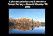 Lake Association and Lakeshore Owner Survey – Burnett County, WI 2006