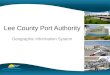 Lee County Port Authority Geographic Information System