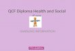 QCF Diploma Health and Social Care HANDLING INFORMATION