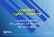 COMP3371 Cyber Security Richard Henson University of Worcester October 2015