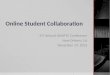 Online Student Collaboration 41 st Annual AMATYC Conference New Orleans, LA November 19, 2015