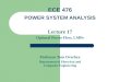 Lecture 17 Optimal Power Flow, LMPs Professor Tom Overbye Department of Electrical and Computer Engineering ECE 476 POWER SYSTEM ANALYSIS