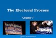 Section 1—The Nominating Process The Electoral Process Chapter 7