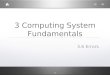 1 3 Computing System Fundamentals 3.6 Errors. 3.6.2 Prevention and Recovery