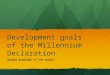 Development goals of the Millennium Declaration global problems of the world