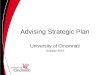 Advising Strategic Plan University of Cincinnati October 2015
