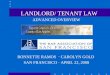 ADVANCED OVERVIEW RONNETTE RAMOS · CAROLYN GOLD SAN FRANCISCO · APRIL 22, 2008 LANDLORD/ TENANT LAW