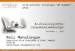 ©2010 Symphony Services Corp. All Rights Reserved. Proprietary and Confidential Re-discovering HR for Competitive Advantage! December 1, 2011 Mali Mahalingam