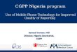 CGPP Nigeria program Use of Mobile Phone Technology for Improved Quality of Reporting CGPP Nigeria program Use of Mobile Phone Technology for Improved