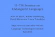 11-736 Seminar on Endangered Languages Alan W Black, Robert Frederking, David Mortensen, Laura Tomokiyo ref/sel/ Language Technologies