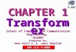 1 CHAPTER 1 EMT 113: V-2008 School of Computer and Communication Engineering, UniMAP Prepared By: Prepared By: Amir Razif A. b. Jamil Abdullah Transformer