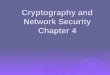 Cryptography and Network Security Chapter 4. Introduction  will now introduce finite fields  of increasing importance in cryptography AES, Elliptic