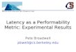 Latency as a Performability Metric: Experimental Results Pete Broadwell pbwell@cs.berkeley.edu