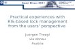 Practical experiences with RIS-based lock management from the users' perspective Juergen Troegl via donau Austria