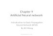 Chapter 9 Artificial Neural network Introduction to Back Propagation Neural Network BPNN By KH Wong Neural Networks Ch9., ver. 5f21