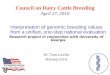 Council on Dairy Cattle Breeding April 27, 2010 Interpretation of genomic breeding values from a unified, one-step national evaluation Research project