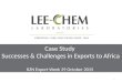 Case Study Successes & Challenges in Exports to Africa KZN Export Week 29 October 2015 1