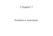 Chapter 7 Pushdown Automata. Context Free Languages A context-free grammar is a simple recursive way of specifying grammar rules by which strings of a