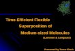 Time-Efficient Flexible Superposition of Medium-sized Molecules Presented by Tamar Sharir (Lemmen & Lengauer)