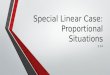 Special Linear Case: Proportional Situations 2.14
