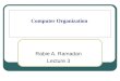 Computer Organization Rabie A. Ramadan Lecture 3
