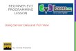 BEGINNER EV3 PROGRAMMING LESSON By: Droids Robotics Using Sensor Data and Port View