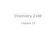Chemistry 2100 Chapter 15. Enantiomers Enantiomers: Enantiomers: Nonsuperposable mirror images. –As an example of a molecule that exists as a pair of