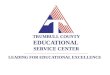 TRUMBULL COUNTY EDUCATIONAL SERVICE CENTER L EADING FOR E DUCATIONAL E XCELLENCE