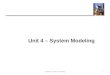Unit 4 â€“ System Modeling 1Chapter 5 System modeling