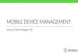 MOBILE DEVICE MANAGEMENT Intracol Technologies AD