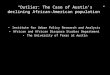 “Outlier: The Case of Austin’s declining African-American population” Institute for Urban Policy Research and Analysis African and African Diaspora Studies