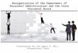 Reorganization of the Department of Personnel Administration and the State Personnel Board Presentation for the August 9, 2011, Informational Forum