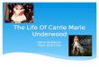 The Life Of Carrie Marie Underwood Hailee Henderson Music 1010 Class