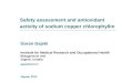 Safety assessment and antioxidant activity of sodium copper chlorophyllin Goran Gajski Institute for Medical Research and Occupational Health Mutagenesis