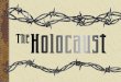 JEWS TARGETED ANTI-SEMITISM- THE HATRED OF JEWS HOLOCAUST THE SYSTEMATIC MURDER OF 11 MILLION PEOPLE ACROSS EUROPE MORE THAN HALF WERE JEWS HITLER CONVINCED