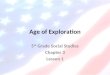 Age of Exploration 5 th Grade Social Studies Chapter 3 Lesson 1