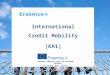 Date: in 12 pts Education and Culture International Credit Mobility (KA1) Contact Seminar with the Western Balkans 17-18 Dec 2015, Vienna