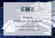 EMI INFSO-RI-261611 Argus Policies in Action Valery Tschopp (SWITCH) on behalf of the Argus PT