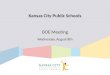 Kansas City Public Schools BOE Meeting Wednesday, August 8th
