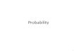 Probability 1. Probability – a ratio that tells how likely it is that an event will take place. – probability = Example: A six sided die – 1, 2, 3, 4,